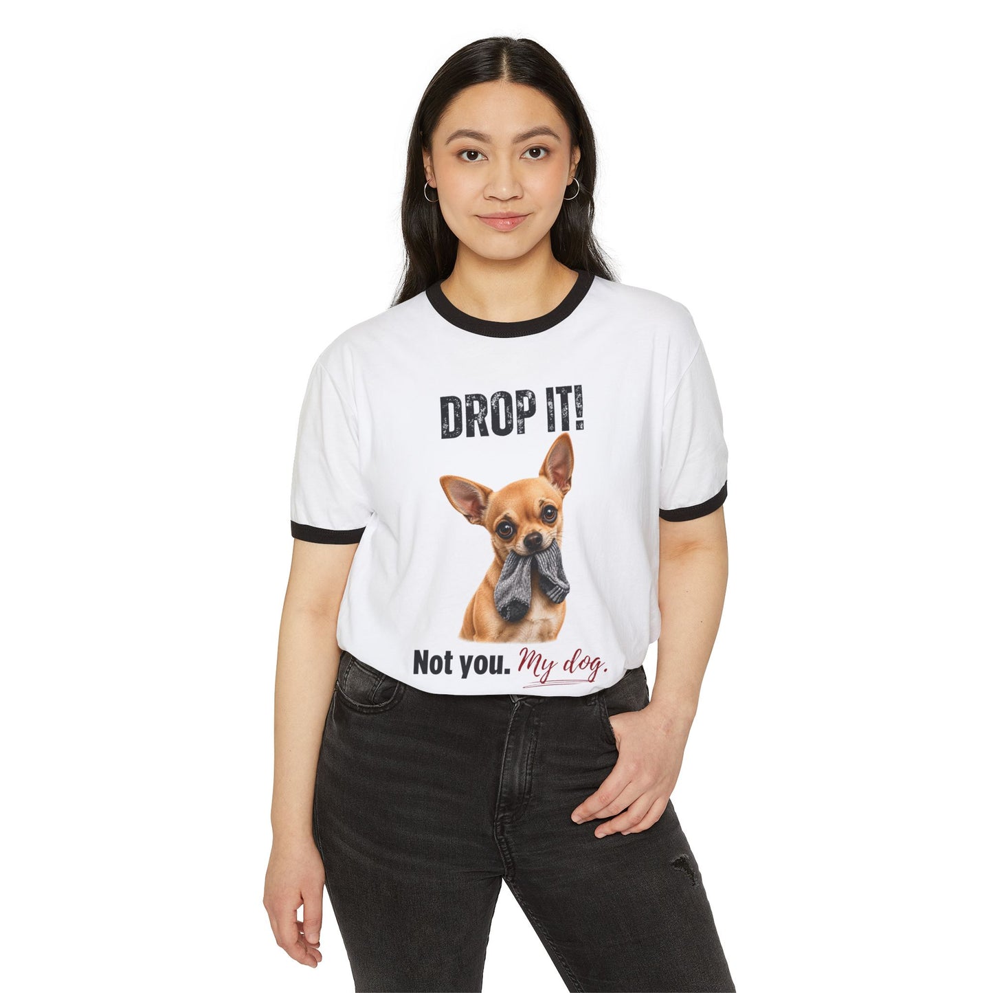 Drop It! Chihuahua Ringer Tee – Funny Chihuahua Mom Shirt