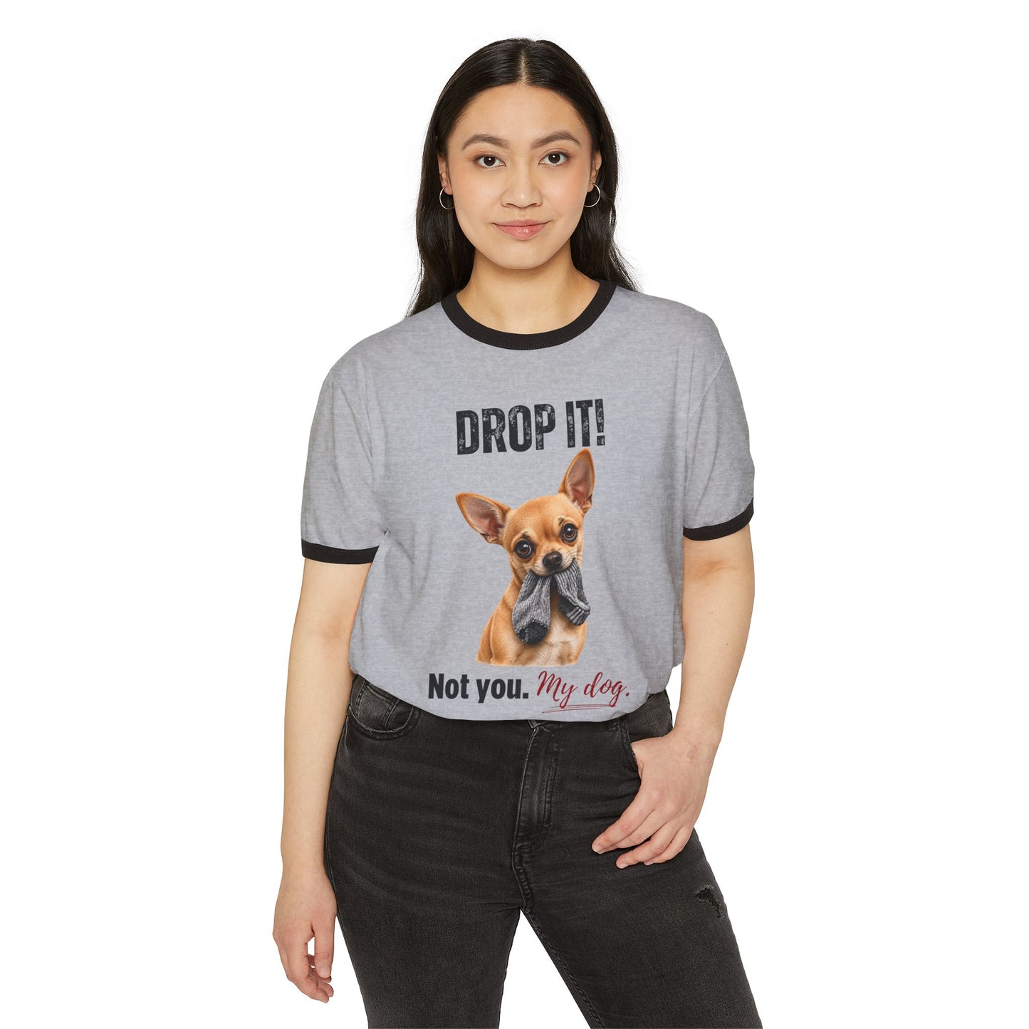 Drop It! Chihuahua Ringer Tee – Funny Chihuahua Mom Shirt