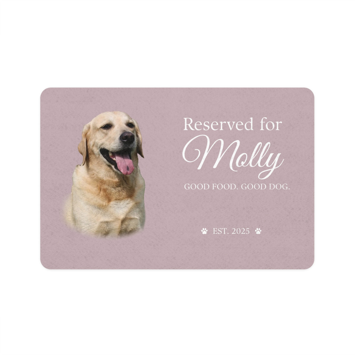 Rose personalized dog placemat with a yellow Labrador's photo and the name Molly, est. 2025.