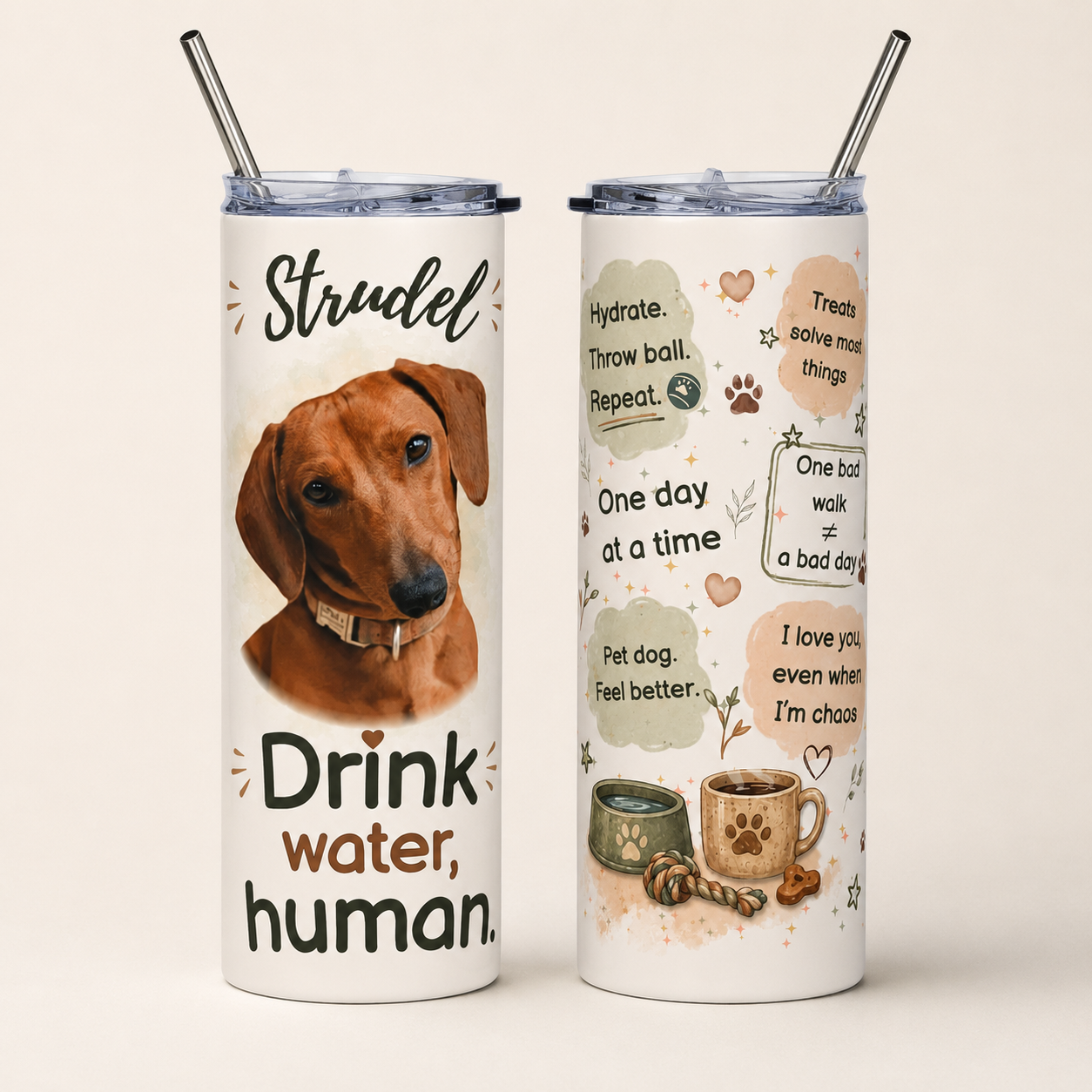 Front and back view of the personalized dog tumbler featuring Strudel the dachshund on a plain background.